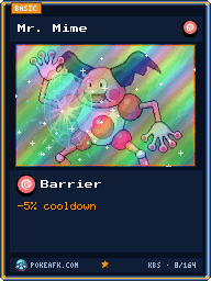 Mr. Mime · Barrier · Foil