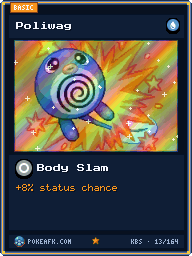 Poliwag · Body Slam · Foil