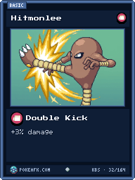 Hitmonlee · Double Kick · Common