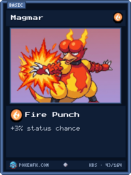 Magmar · Fire Punch · Common