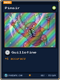 Pinsir · Guillotine · Foil