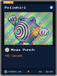 Poliwhirl · Mega Punch · Foil