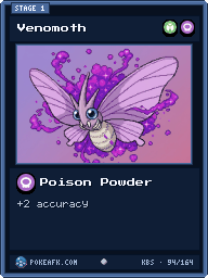 Venomoth · Poison Powder · Common