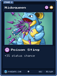 Nidoqueen · Poison Sting · Common
