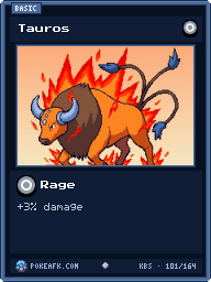 Tauros · Rage · Common
