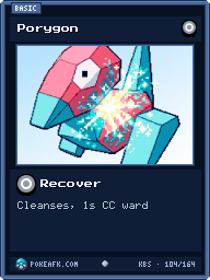 Porygon · Recover · Common