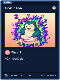 Snorlax · Rest · Common