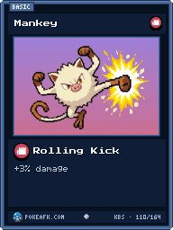 Mankey · Rolling Kick · Common