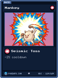 Mankey · Seismic Toss · Common