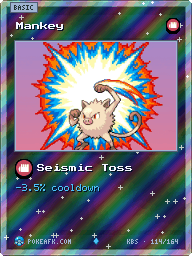 Mankey · Seismic Toss · Reverse Foil