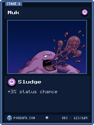 Muk · Sludge · Common