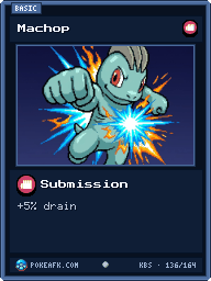 Machop · Submission · Common