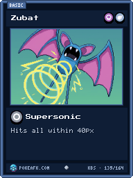 Zubat · Supersonic · Common