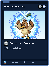 Farfetch'd · Swords Dance · Common