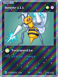 Beedrill · Twineedle · Reverse Foil