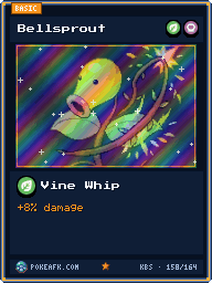 Bellsprout · Vine Whip · Foil